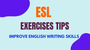 19 Exercises Tips to Improve English Writing Skills