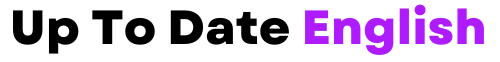 Up To Date English