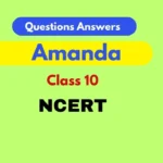Amanda Class 10 Questions Answers 2025-26