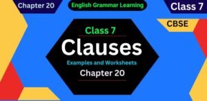 Clause in Sentences Examples Class 7 Worksheets Answers