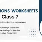 Conjunctions Worksheet for Class 7 with Examples Answers