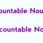 Countable and Uncountable Nouns Definition and Examples