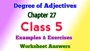 Degree of Adjectives Class 5 English Grammar