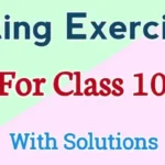 Editing For Class 10 in English Grammar Exercises