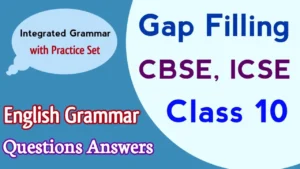 Gap Filling Class 10 Questions Answers for CBSE (2025)