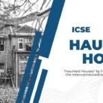 ICSE Haunted Houses Class 10 Summary Questions Answers