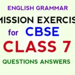 Omission Exercises for Class 7 with Answers for CBSE, KVS, DAV