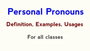 Personal Pronouns: Definition, Usage, and Examples