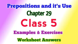 Preposition and its use Class 5 English Grammar