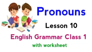 Pronouns Class 1 English Grammar Worksheet