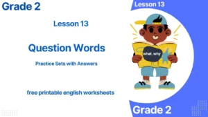 Question Words Class 2 with Practice Worksheet and Answers