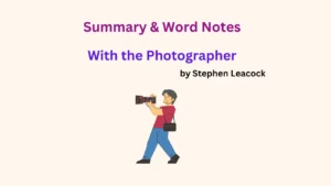 Summary of "With the Photographer" by Stephen Leacock