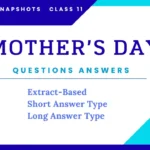 Mother’s Day Questions Answers Class 11 NCERT English