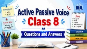 Active Passive Voice Class 8 Questions and Answers
