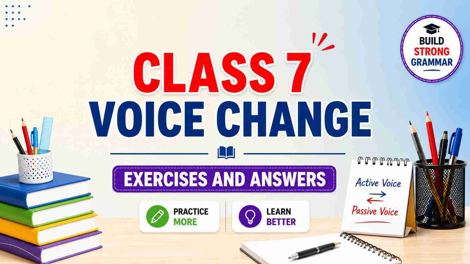 Class 7 Voice Change Exercises and Answers