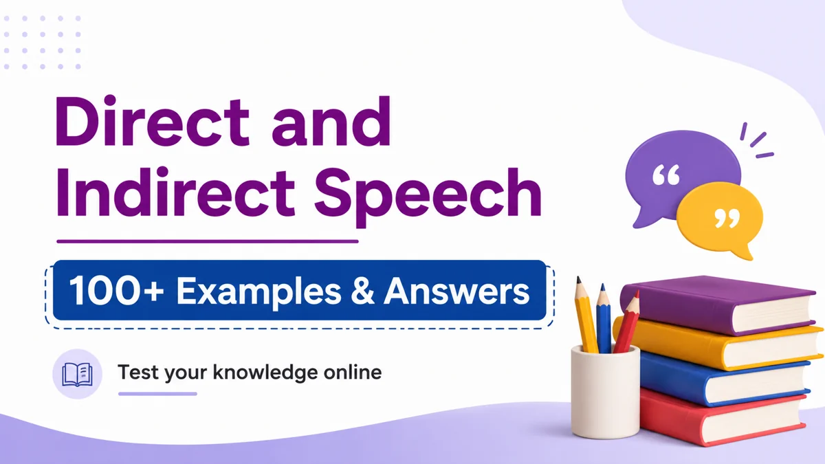 Direct and Indirect Speech Examples with Answers for Learning