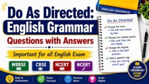 Do as Directed Questions with Answers English Grammar